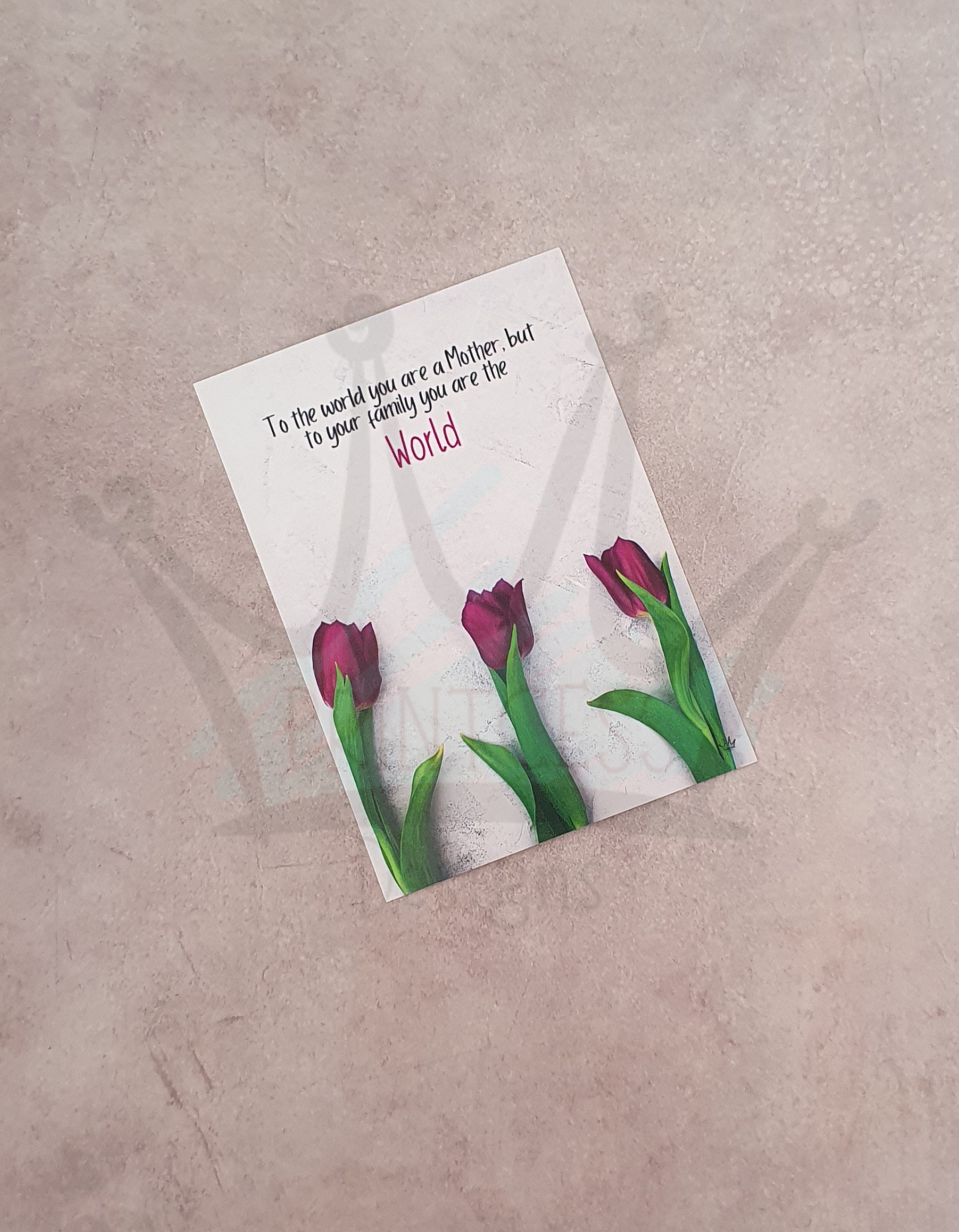 You are the World, Mum A6 Print