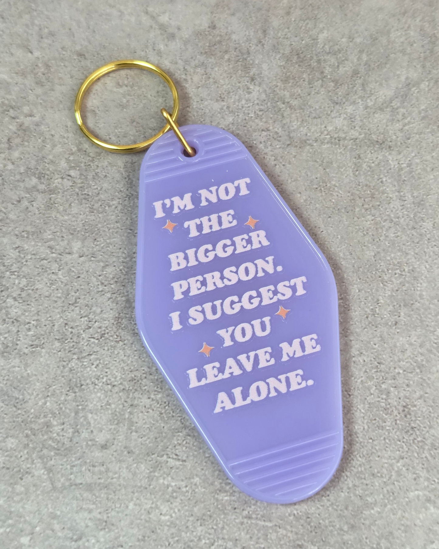 'Bigger Person' Keyring (lilac)