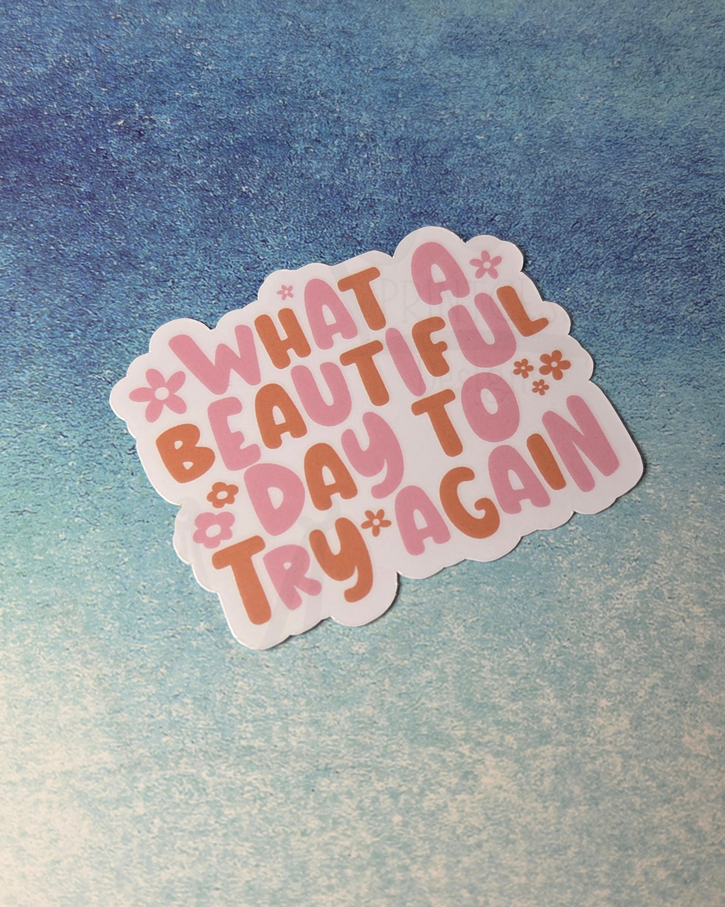 'Beautiful Day' Sticker
