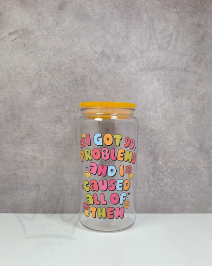 'I Got 99 Problems' Plastic Libby