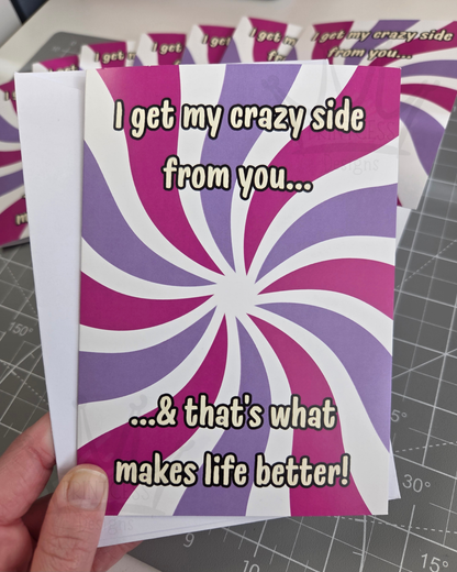 'My Crazy Side' Greeting Card