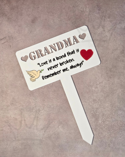 'Grandma' Love is a Bond - Acrylic Memorial Marker
