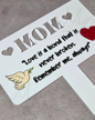 'Mom' Love is a Bond - Acrylic Memorial Marker