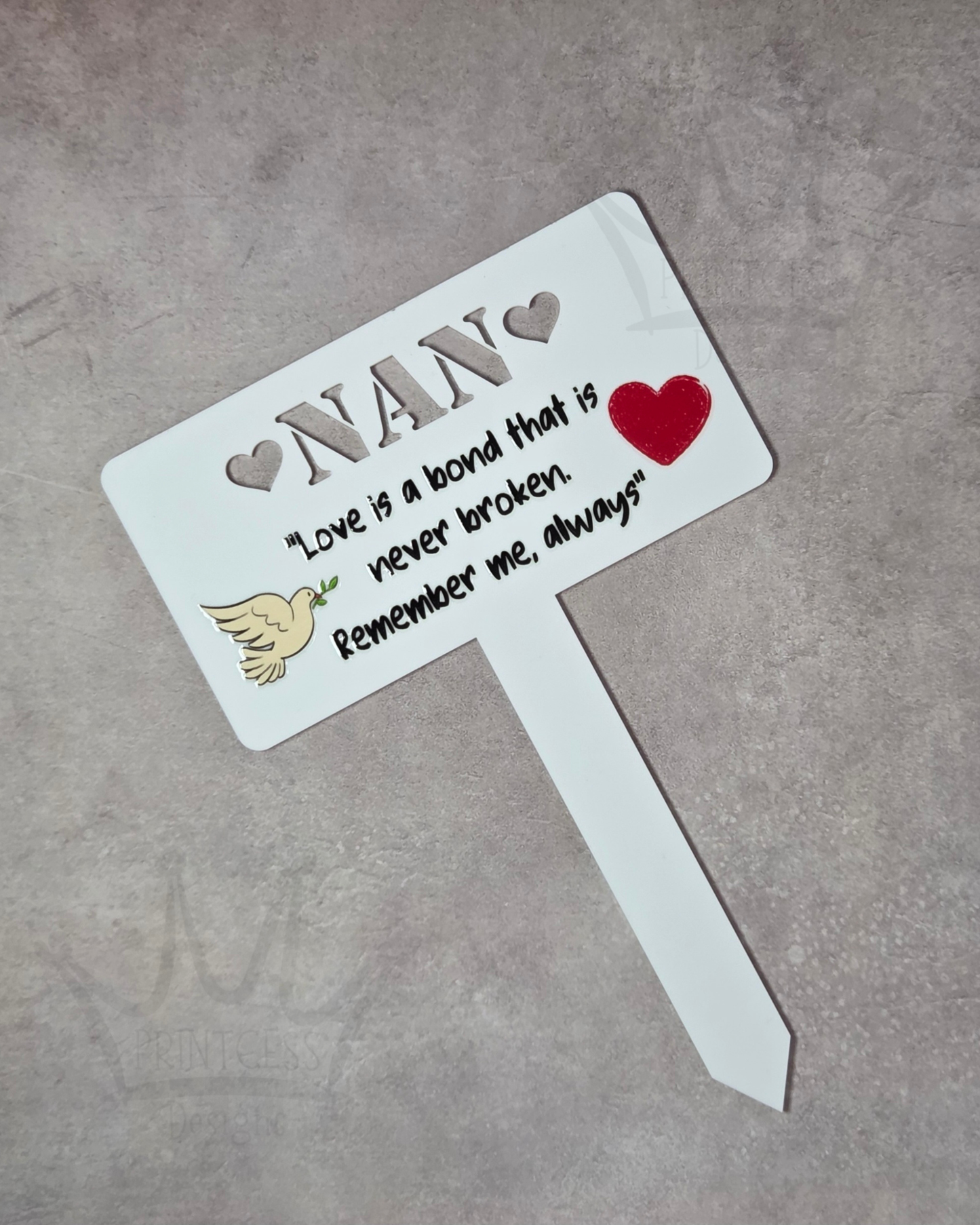 'Nan' Love is a Bond - Acrylic Memorial Marker