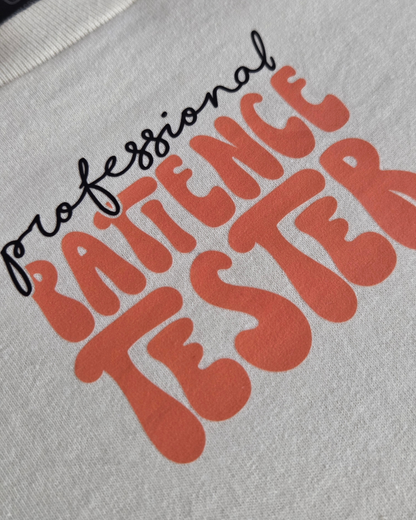 'Professional Patience Tester' - Children's Tee