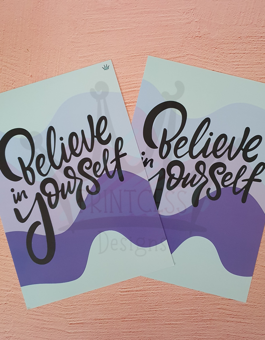 Believe A5 Print