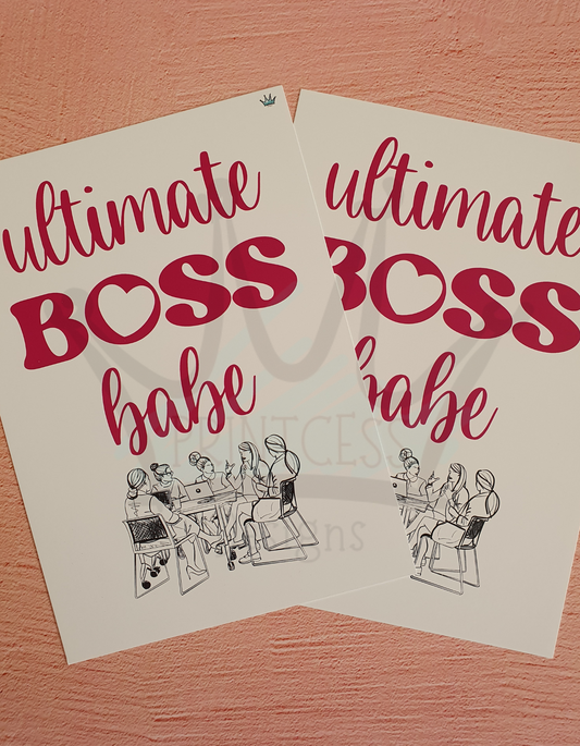 Ultimate Boss A5 Print